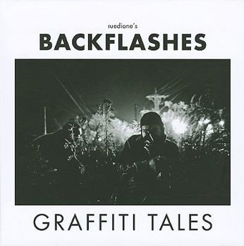 Hardcover Backflashes: Graffiti Tales Book