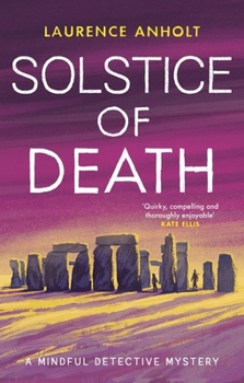 Solstice of Death - Book #3 of the Mindful Detective