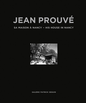 Hardcover Jean Prouvé His House in Nancy, 1954 Book