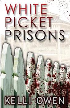 Paperback White Picket Prisons Book