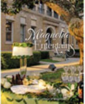 Hardcover Magnolia Entertains Book