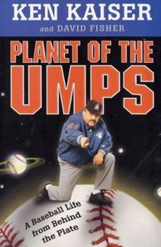 Hardcover Planet of the Umps: A Baseball Life from Behind the Plate Book