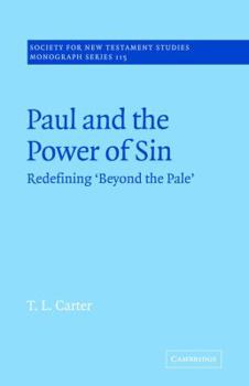 Paperback Paul and the Power of Sin: Redefining 'Beyond the Pale' Book