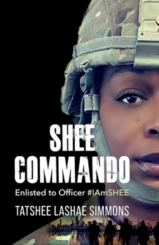 Paperback Shee Commando: Enlisted to Officer #IAmSHEE Book