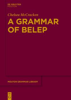 Hardcover A Grammar of Belep Book