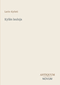 Kylän lauluja (Finnish Edition)