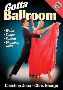 Paperback Gotta Ballroom [With DVD] Book
