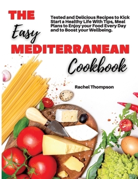 Paperback The Easy Mediterranean Cookbook Book