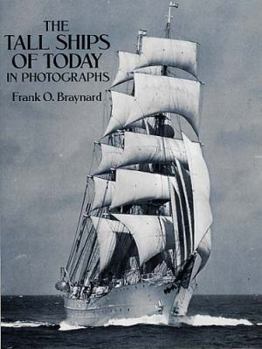 Paperback The Tall Ships of Today in Photographs Book