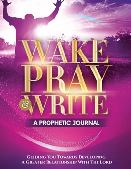Paperback Wake Pray & Write Book