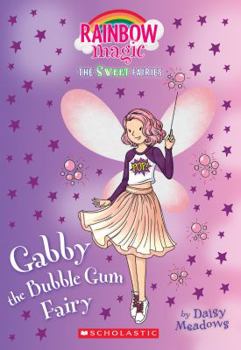 Gabby the Bubble Gum Fairy - Book  of the Rainbow Magic