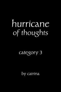 Paperback hurricane of thoughts: category 3 Book