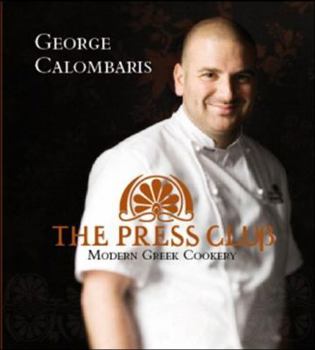 Hardcover The Press Club: Modern Greek Cookery Book