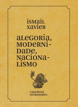 Paperback Alegoria, modernidade, nacionalismo [Portuguese] Book