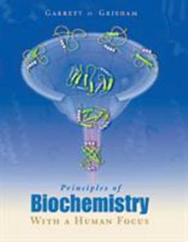 Hardcover Principles of Biochemistry with a Human Focus Book