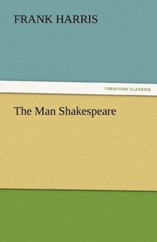 The Man Shakespeare and His Tragic Life Story