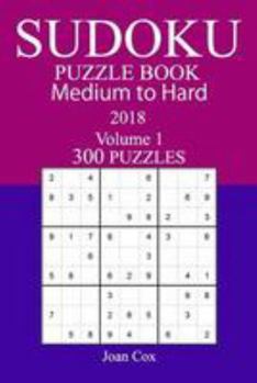 Paperback 300 Medium to Hard Sudoku Puzzle Book - 2018 Book