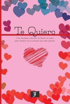 Paperback Te Quiero [Spanish] Book