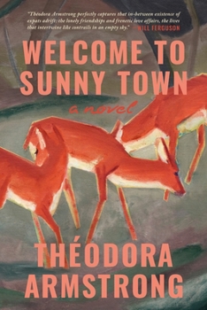 Paperback Welcome to Sunny Town Book