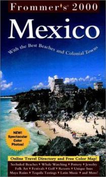 Paperback Frommer's? Mexico 2000: With the Best Beaches and Colonial Towns Book