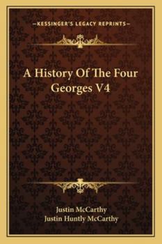 Paperback A History Of The Four Georges V4 Book