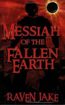 Paperback Messiah of the Fallen Earth Book