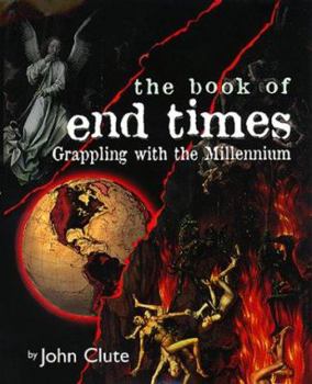 Hardcover The Book of End Times: Grappling with the Millennium Book