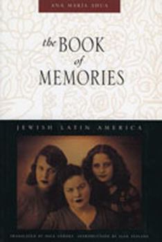 The Book of Memories - Book  of the Jewish Latin America Series