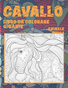 Paperback Libro da colorare gigante - Mandala - Animale - Cavallo [Italian] Book