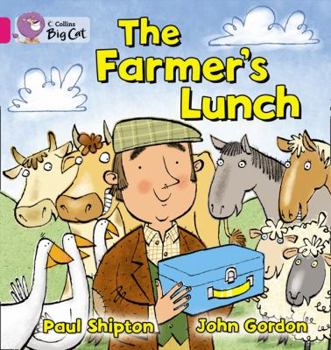 Paperback The Farmer's Lunch (Collins Big Cat) Book