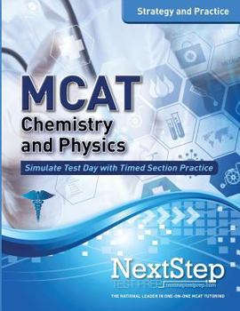 Paperback MCAT Chemistry and Physics: Strategy and Practice: Timed Practice for the Revised MCAT Book