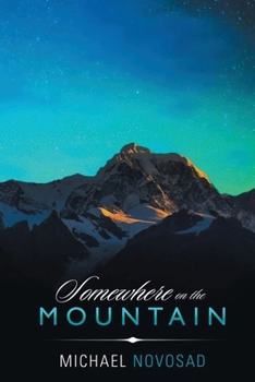 Paperback Somewhere on the Mountain Book