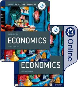 Paperback Ib Diploma Economics 2020 Edition Student Book: Theory of Knowledge Online Course Book Set [With eBook] Book