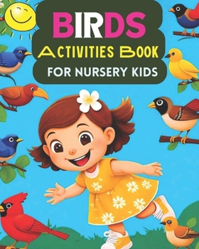 Paperback Birds Activities Book for Nursery Kids: Activity Books For Kids Ages 3-5: Bird Coloring Fun Books: children books for sudoku puzzle Book