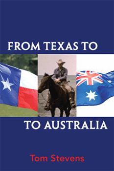 Hardcover From Texas to Australia Book