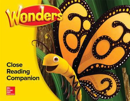 Spiral-bound Wonders Close Reading Companion, Grade K Book