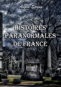 Paperback Histoires paranormales de France [French] Book