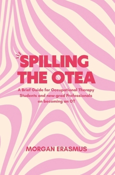 Paperback Spilling the OTea Book