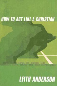 Paperback How to Act Like a Christian Participant's Guide Book