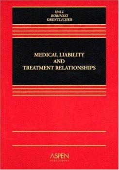 Paperback Medical Liability and Treatment Relationships Book