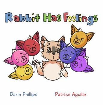 Paperback Rabbit Has Feelings (Preschool Prep Series) Book