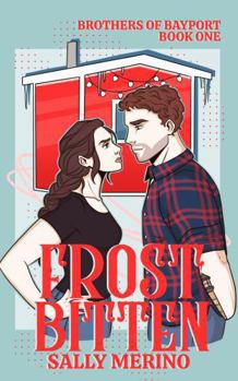 Paperback Frostbitten: Brothers of Bayport Book One Book