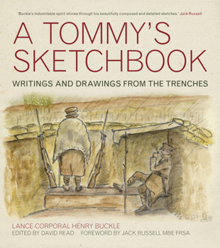 Paperback A Tommy's Sketchbook: Writings and Drawings from the Trenches Book