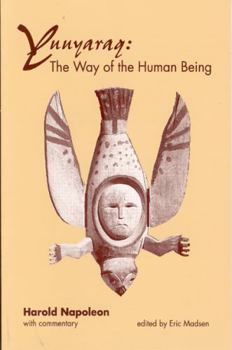 Paperback Yuuyaraq: The Way of the Human Being Book