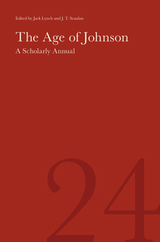 Hardcover The Age of Johnson: A Scholarly Annual (Volume 24) Volume 24 Book