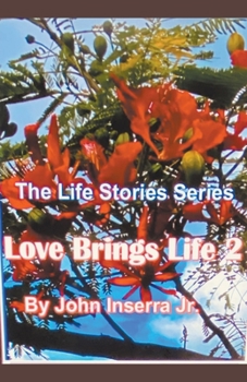 Paperback Love Brings Life 2 Book