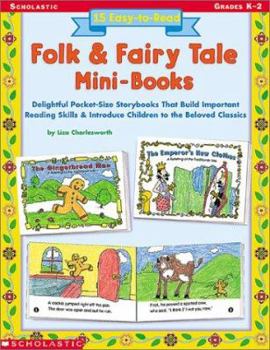 Paperback 15 Easy-to-Read Folk & Fairy Tale Mini-Books: Delightful Pocket-Size Story Books that Build Important Reading Skills and Introduce Children to the Beloved Classics Book