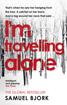 Paperback I'm Travelling Alone: (Munch and Krüger Book 1) Book