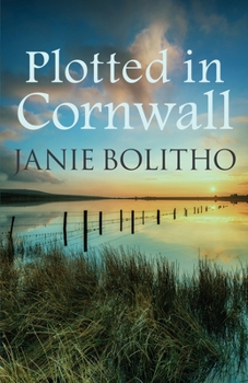 Plotted in Cornwall - Book #5 of the Rose Trevelyan
