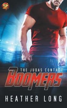 The Judas Contact - Book #1 of the Boomers